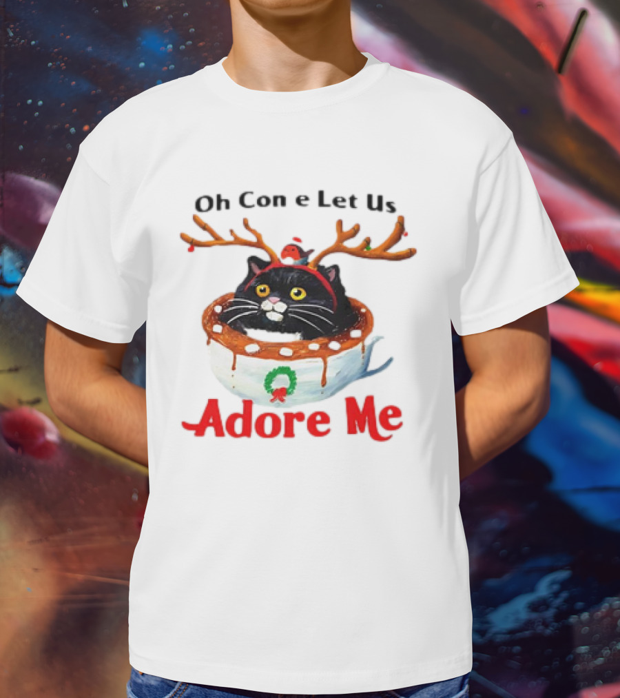 Oh Come Let Us Adore Me Cat In Reindeer Antlers T-Shirt