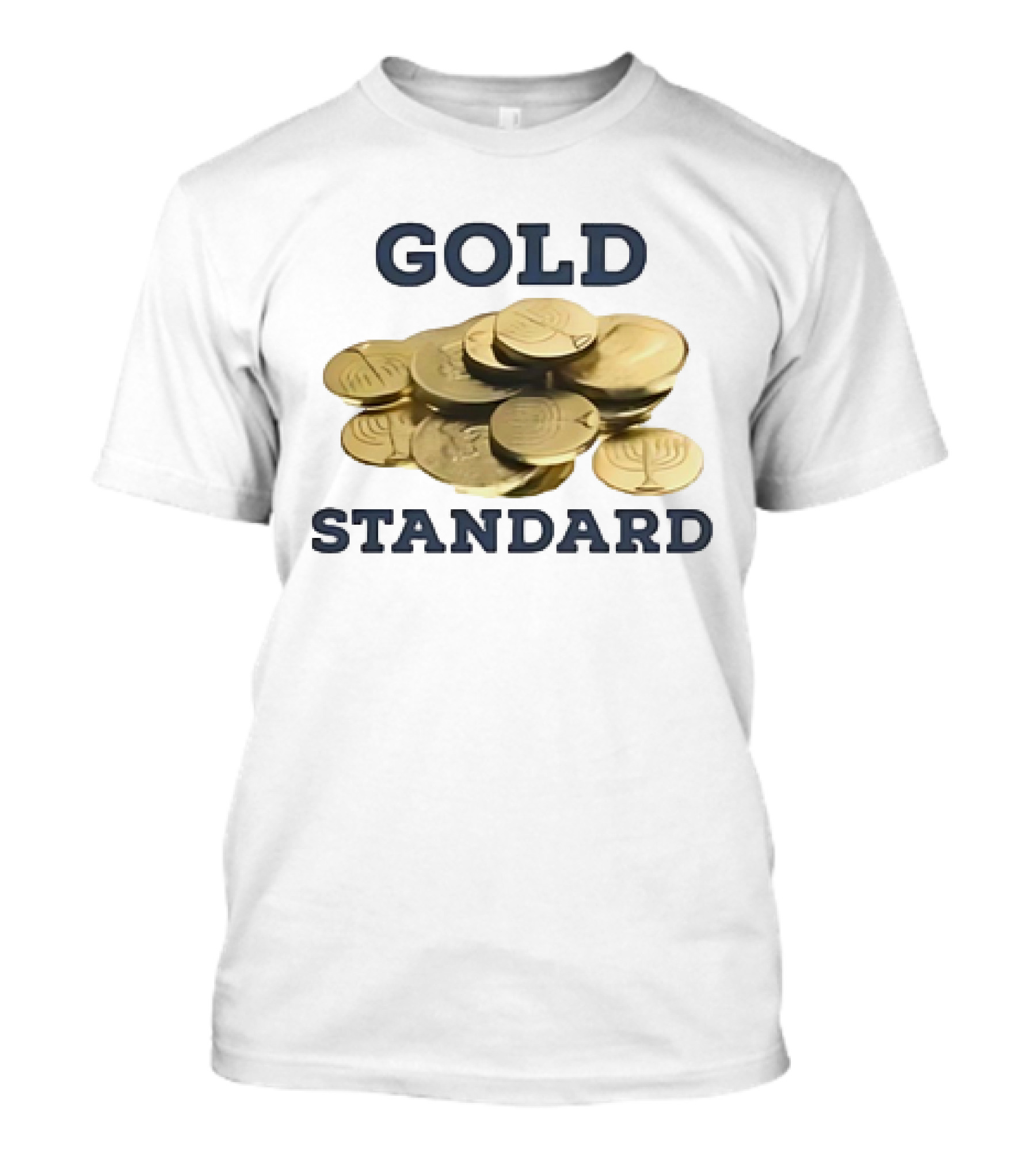 Gold Standard Ugly Americans Coins T-Shirt
