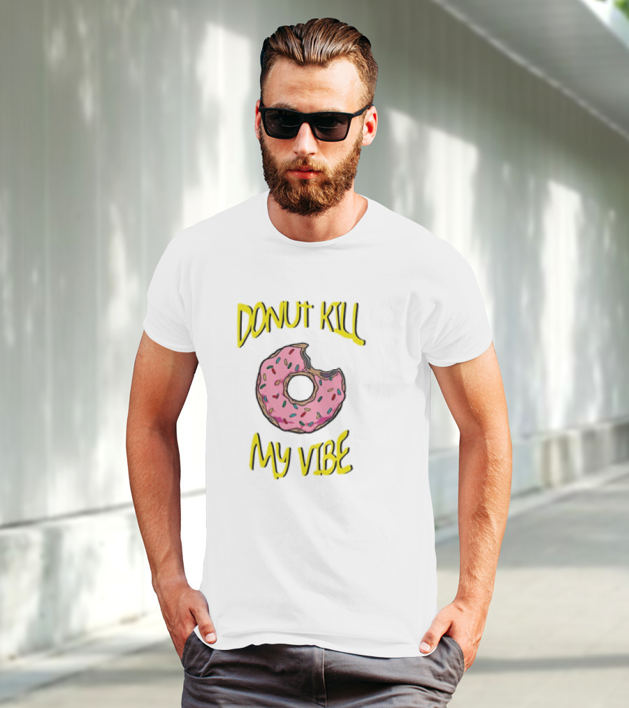 Donut Kill My Vibe Pink Sprinkled Doughnut T-Shirt