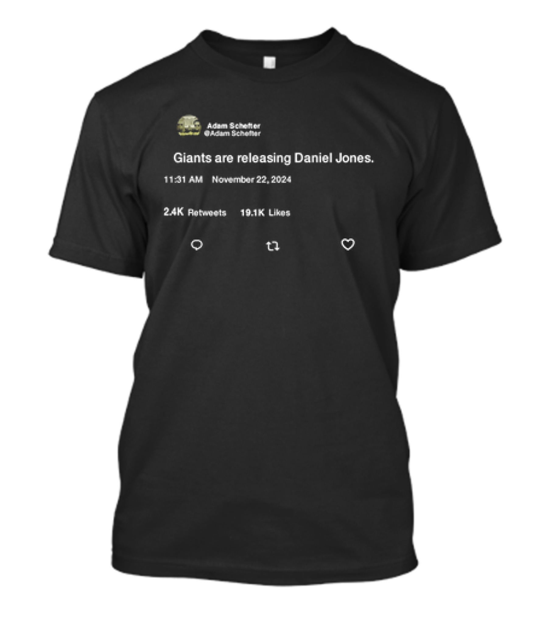 Adam Schefter Giants Are Releasing Daniel Jones Tweet November 22 T-Shirt