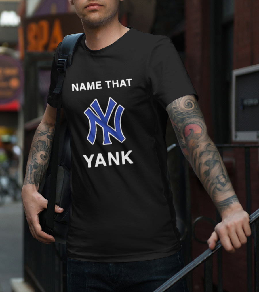 NAME THAT YANK NEW YORK YANKEES T-Shirt