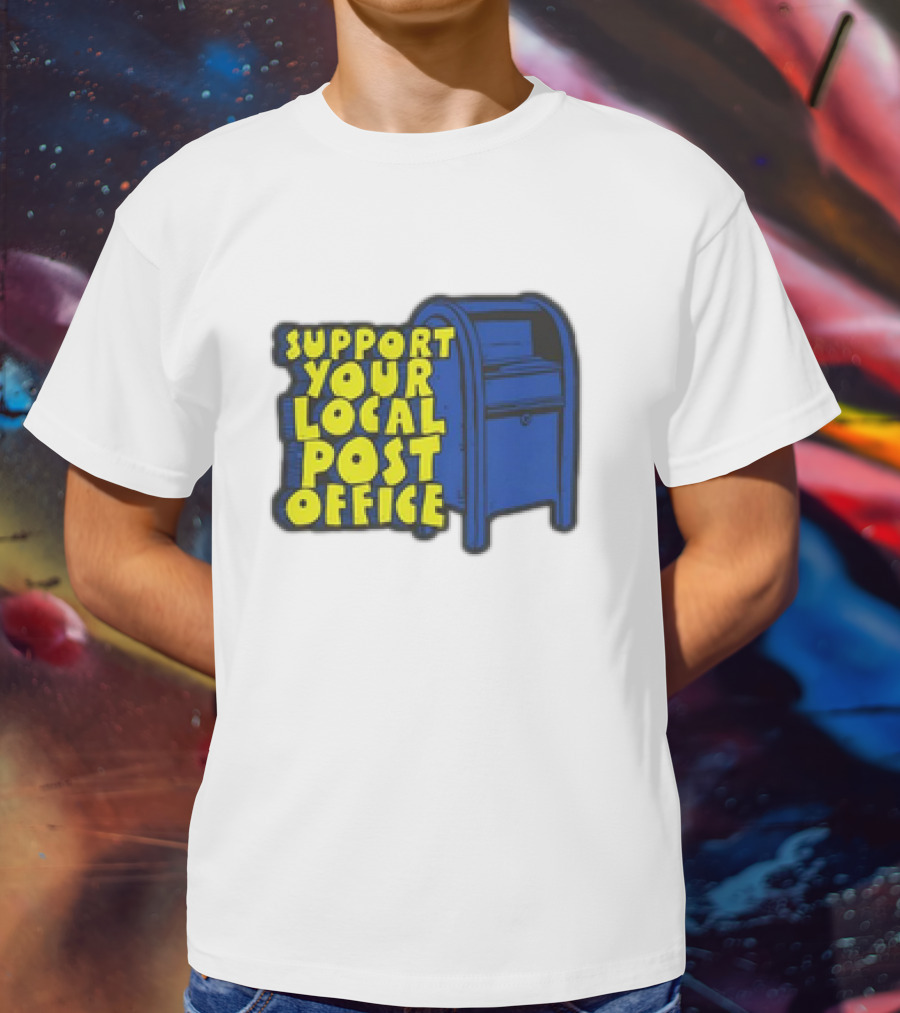Support Your Local Post Office Blue Mailbox T-Shirt
