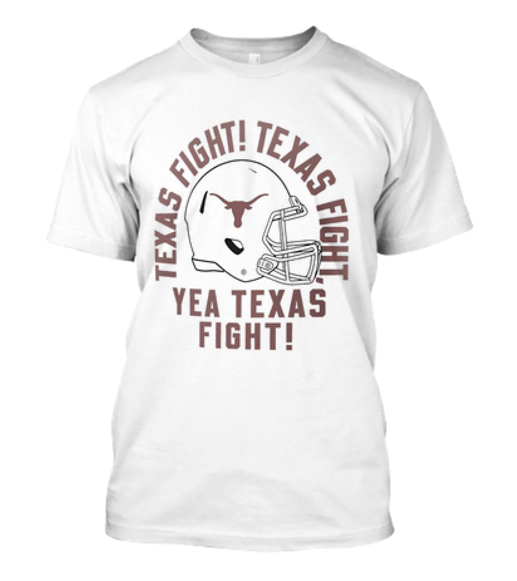 Texas Fight Texas Fight Yea Texas Fight Texas Longhorns Helmet T-Shirt