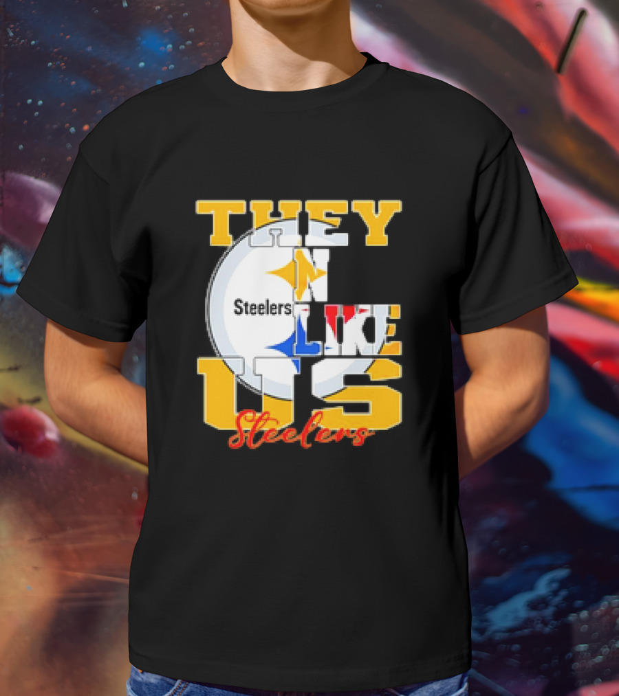 Pittsburgh Steelers NFL Football They Not Like Us T-Shirt