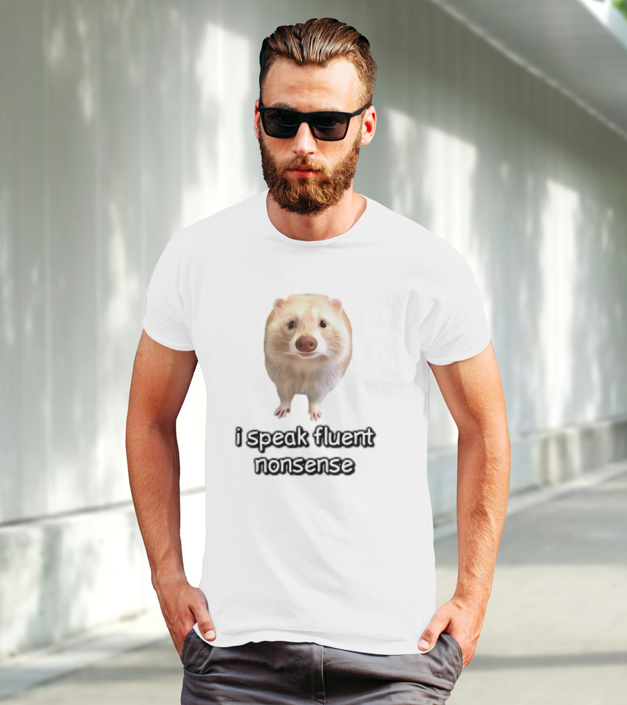 I Speak Fluent Nonsense Ferret T-Shirt