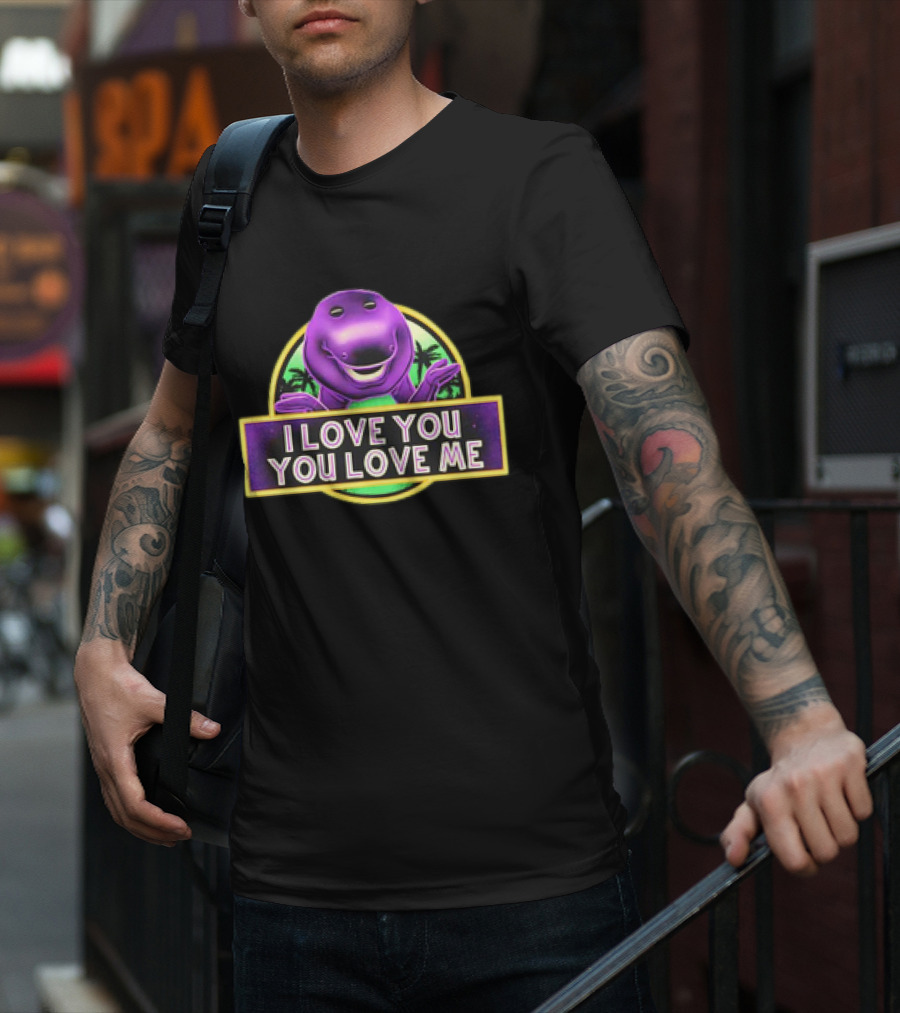 I Love You You Love Me Barney Dinosaur Jurassic Park Mashup T-Shirt