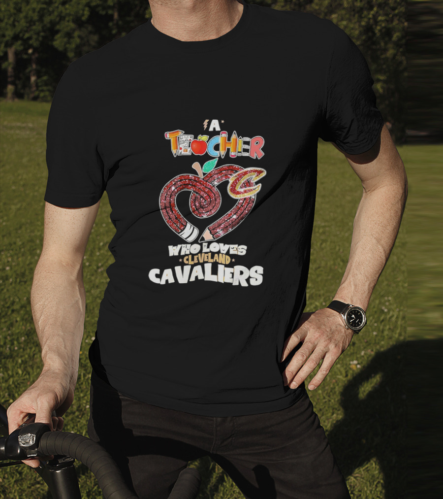 Teacher Heart Pencil Apple Cleveland Cavaliers T-Shirt
