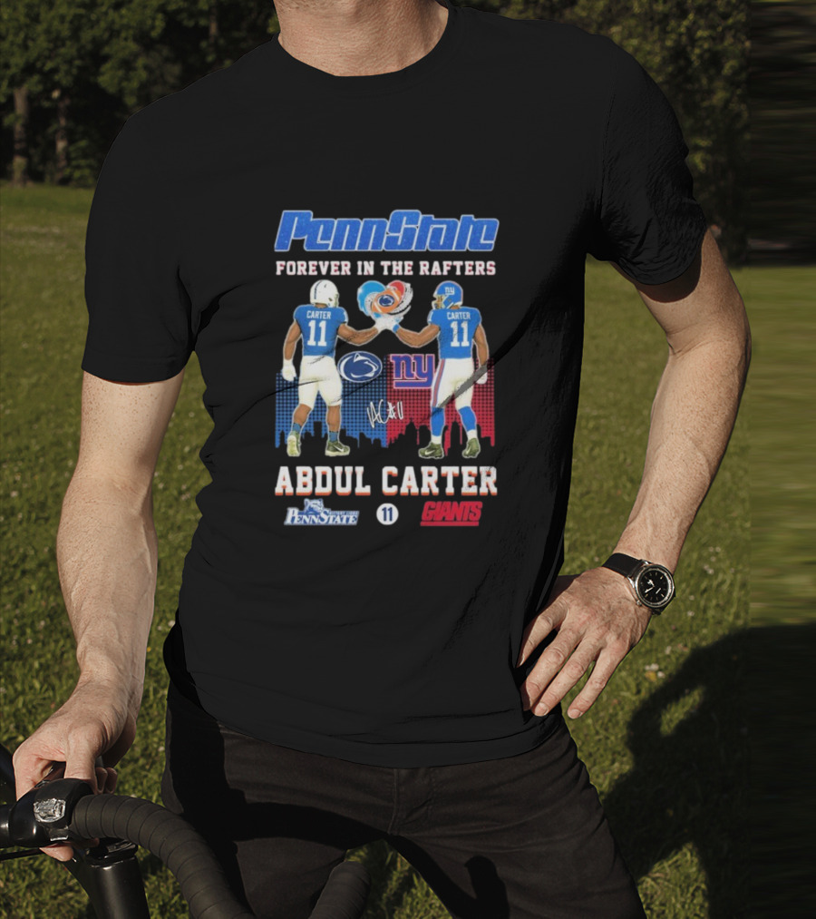 Penn State Forever In The Rafters Abdul Carter 11 New York Giants T-Shirt
