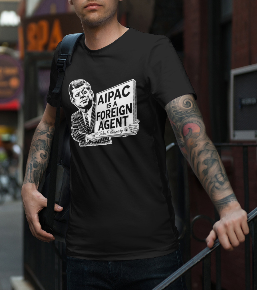 AIPAC Is A Foreign Agent John F. Kennedy Caricature T-Shirt