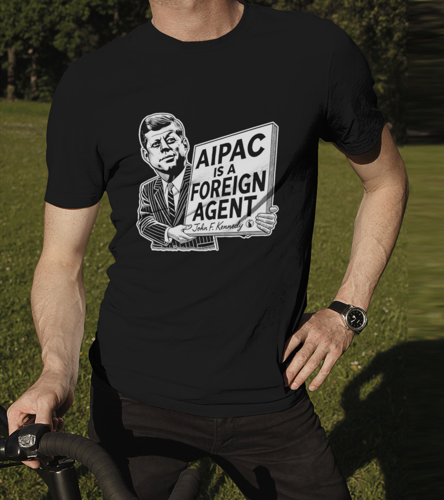 AIPAC Is A Foreign Agent John F. Kennedy Caricature T-Shirt