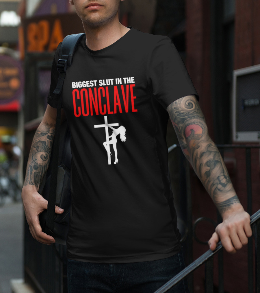 Biggest Slut In The Conclave Cross Silhouette T-Shirt