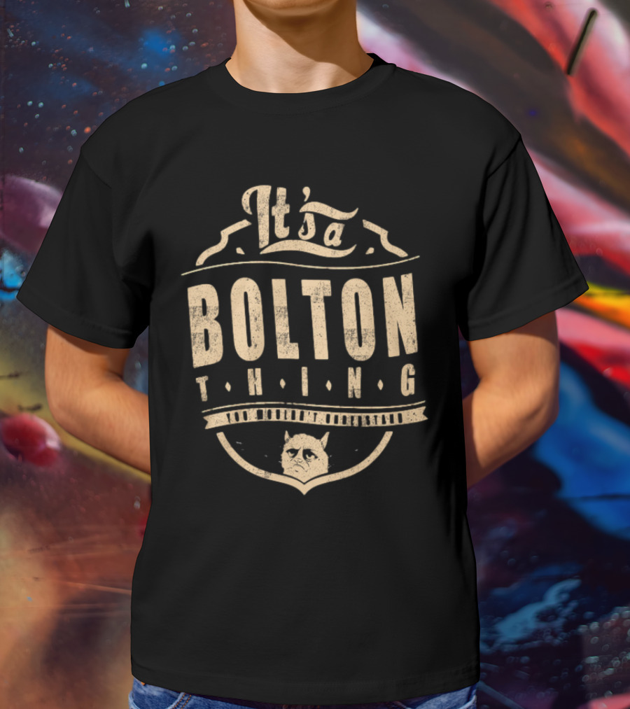 It's A Bolton Thing Cat Emblem T-Shirt