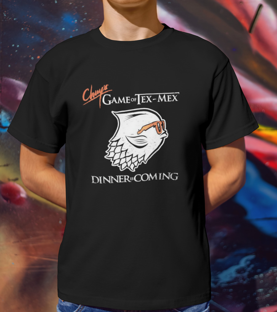 Chuy’s Game Of Tex-Mex Dinner Is Coming Cool Sunglasses Owl Design T-Shirt
