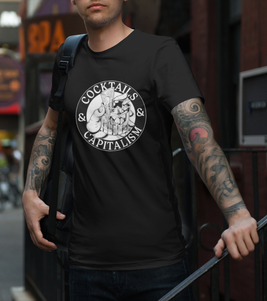 Cocktails & Capitalism Money Hand Drawing T-Shirt