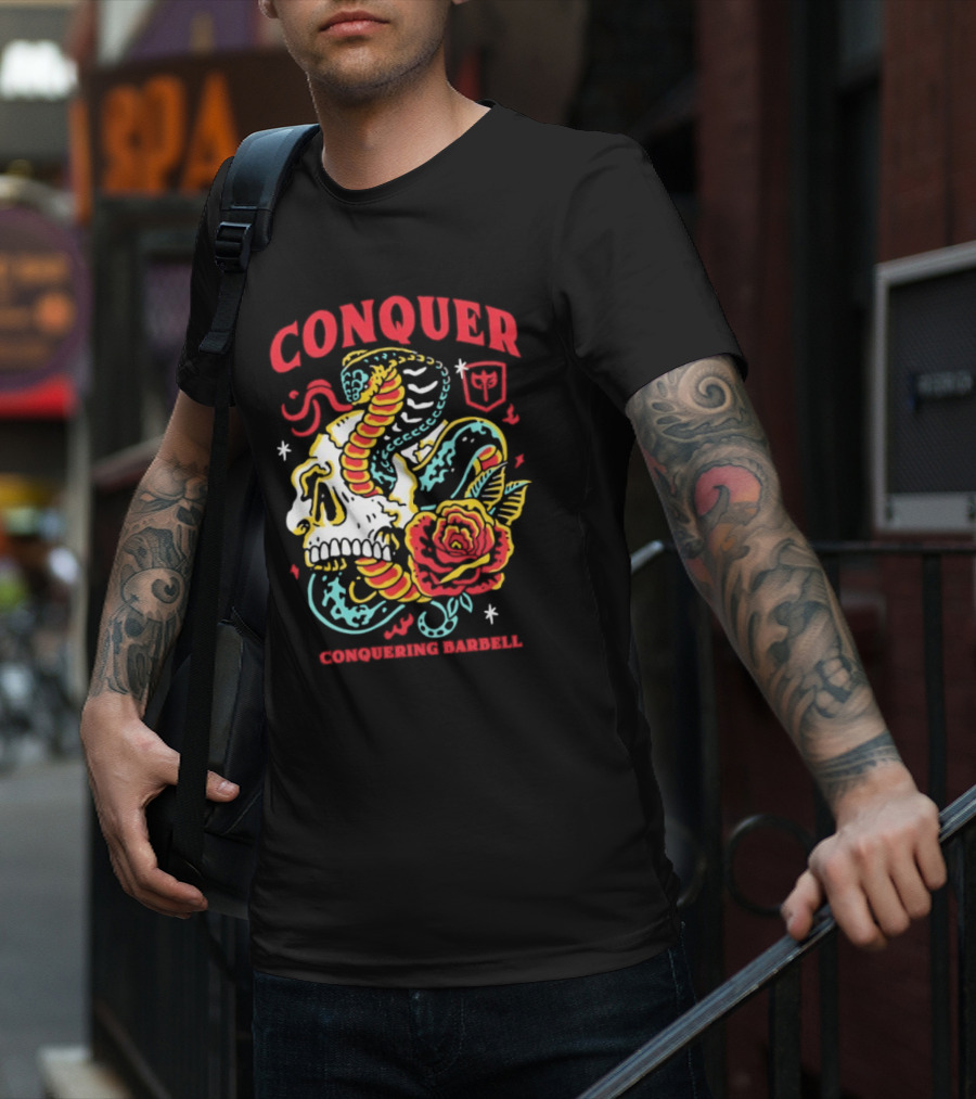 Conquer Skull Snake Rose Conquering Barbell T-Shirt