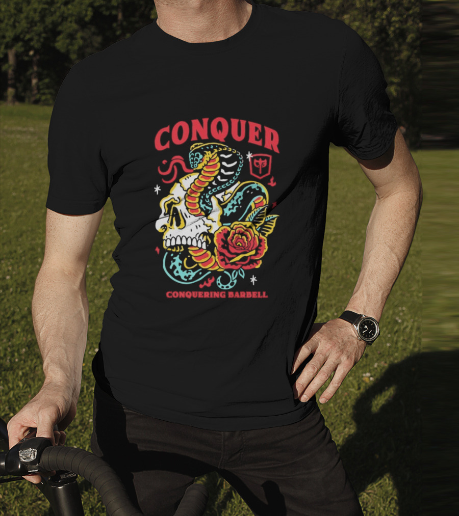 Conquer Skull Snake Rose Conquering Barbell T-Shirt
