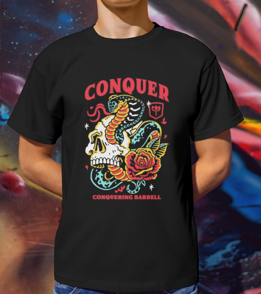 Conquer Skull Snake Rose Conquering Barbell T-Shirt