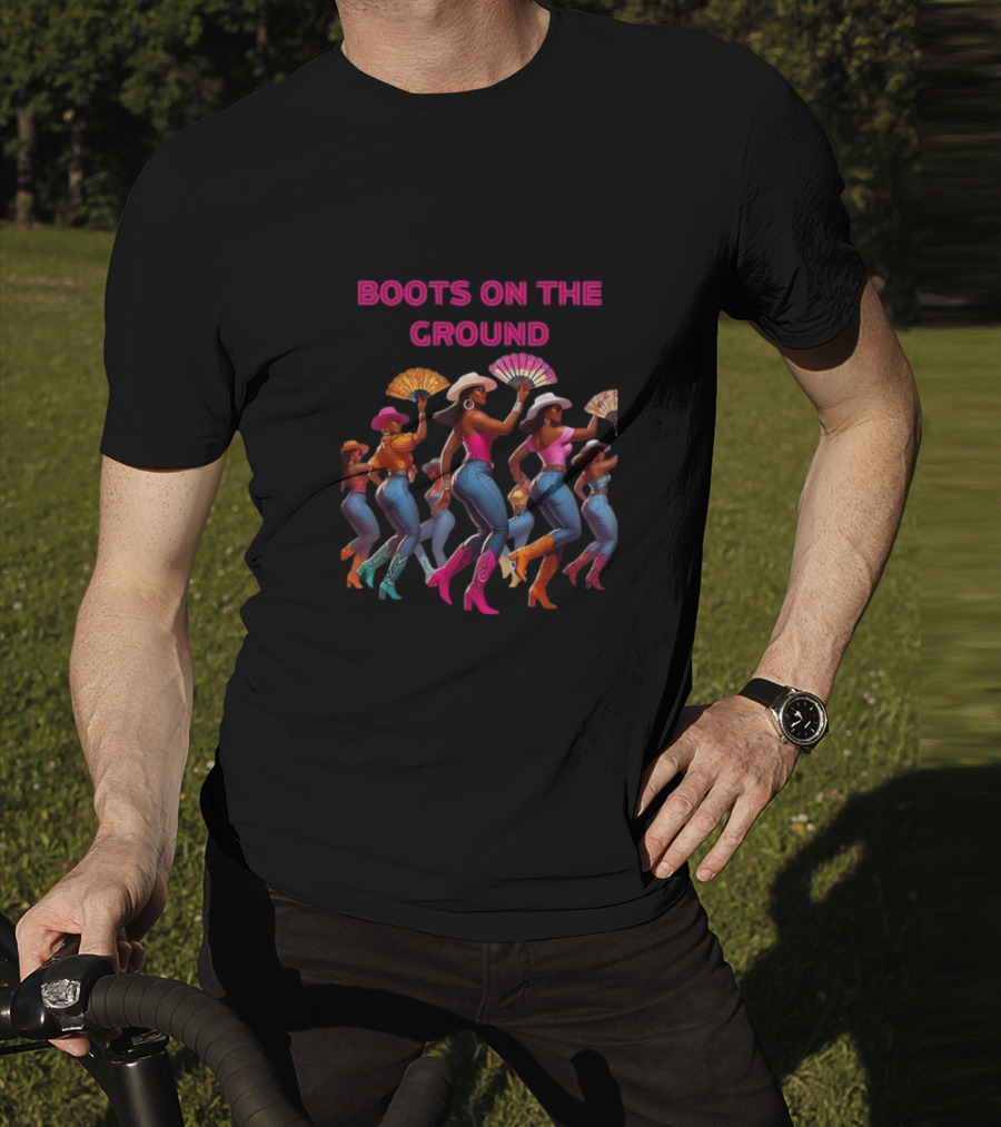 Boots On The Ground Cowgirl Dance Fiesta T-Shirt