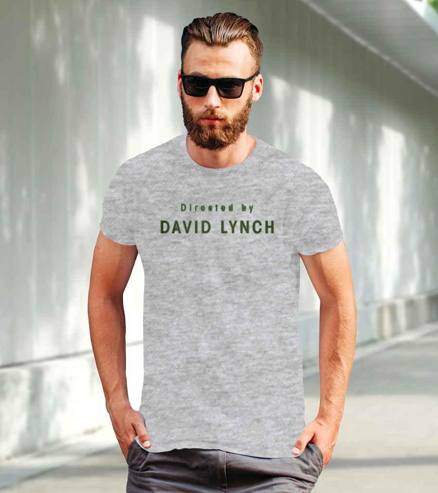 Directed By David Lynch Text In Green Letters T-Shirt