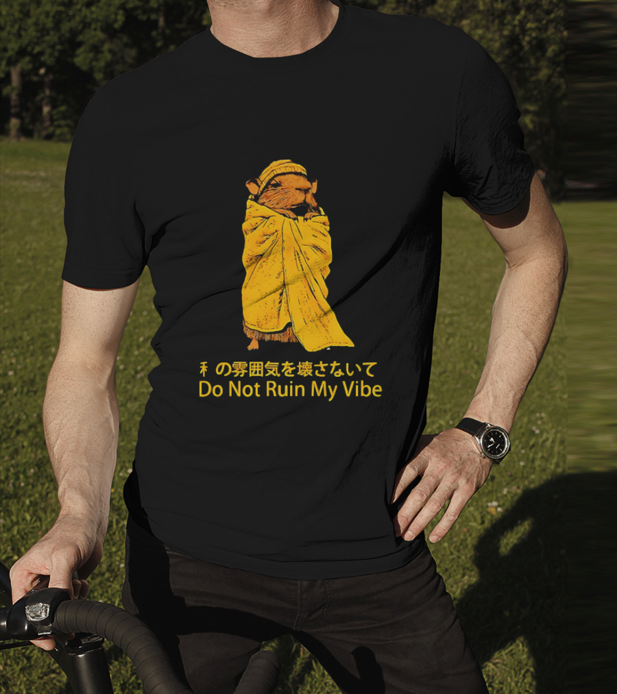 Do Not Ruin My Vibe Hamster Wrapped In Blanket With Japanese Text T-Shirt