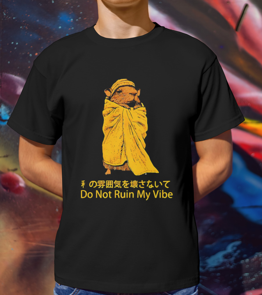 Do Not Ruin My Vibe Hamster Wrapped In Blanket With Japanese Text T-Shirt