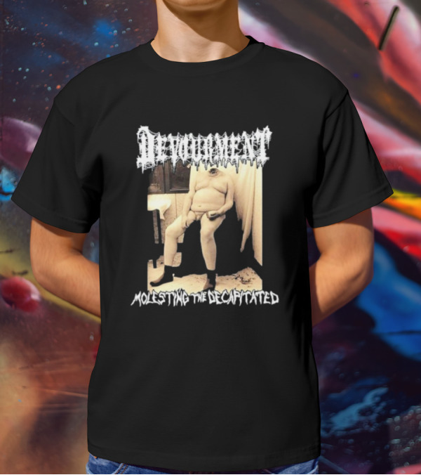 Devourment Molesting The Decapitated Graphic With Figure And Text T-Shirt