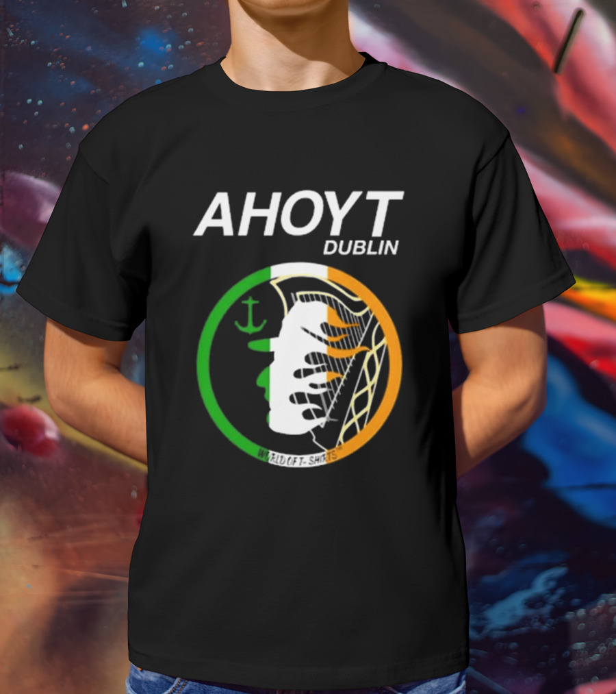 Ahoyt Dublin Ireland Anchor Tricolor Emblem T-Shirt