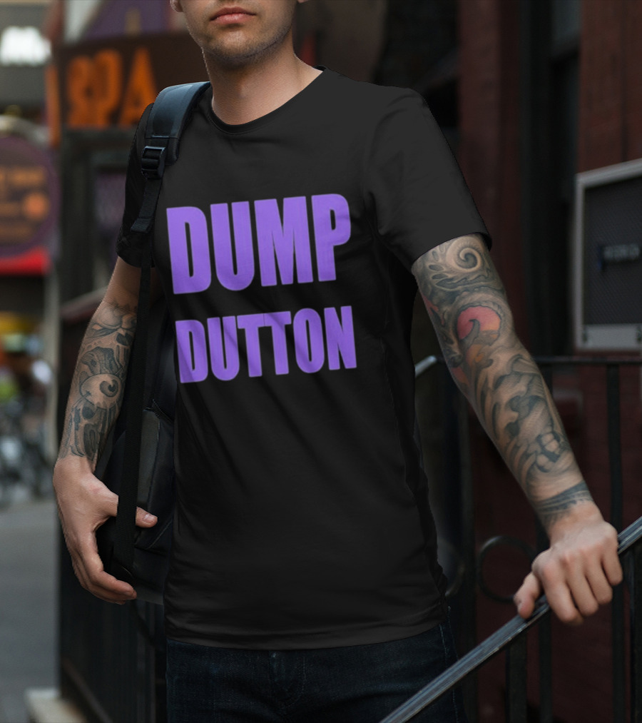 Ali France Dump Dutton T-Shirt
