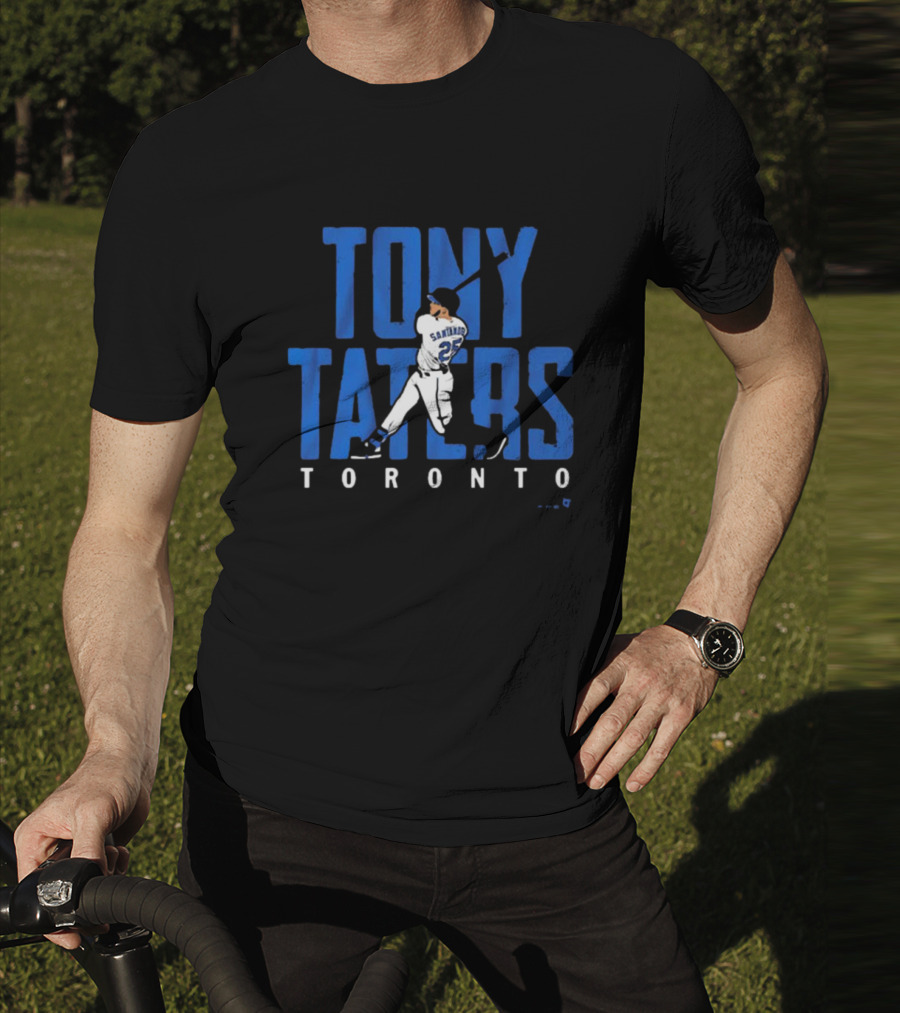 Tony Taters Toronto Santander 25 T-Shirt