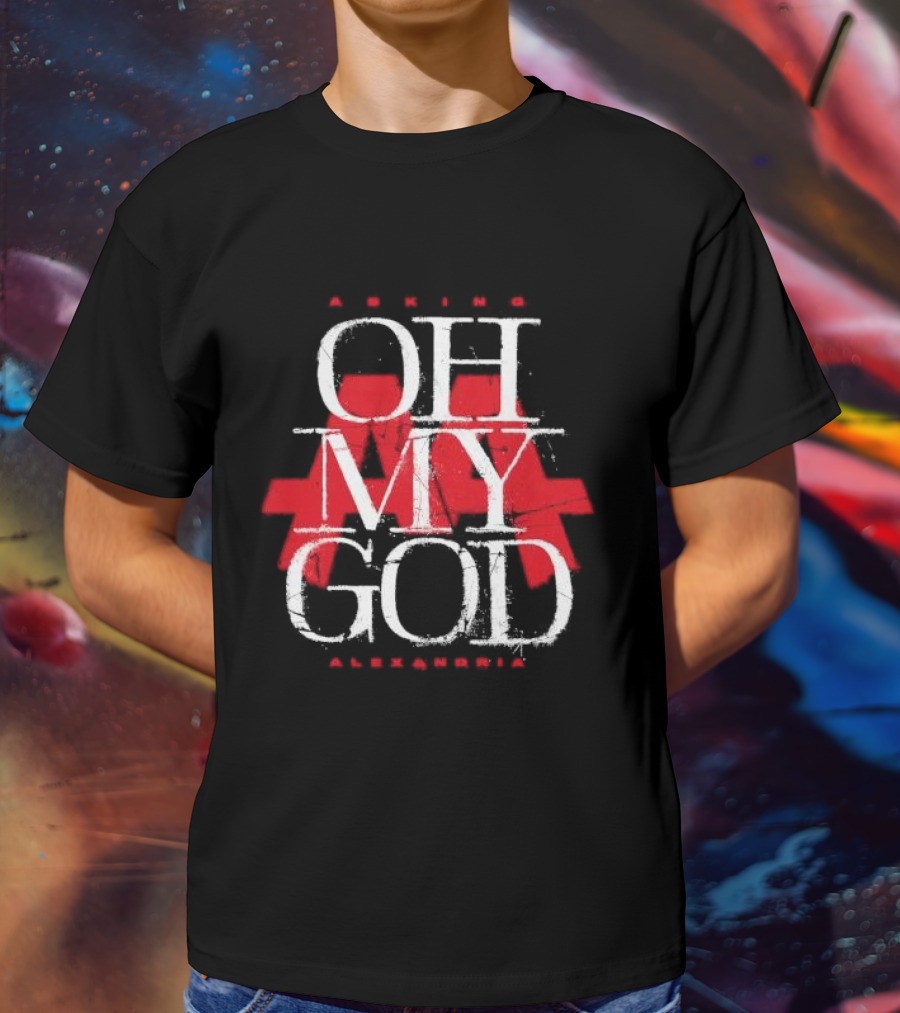 Asking Alexandria Oh My God Red Text Design AA T-Shirt