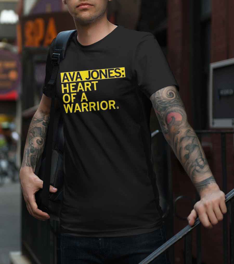 Ava Jones Heart Of A Warrior T-Shirt