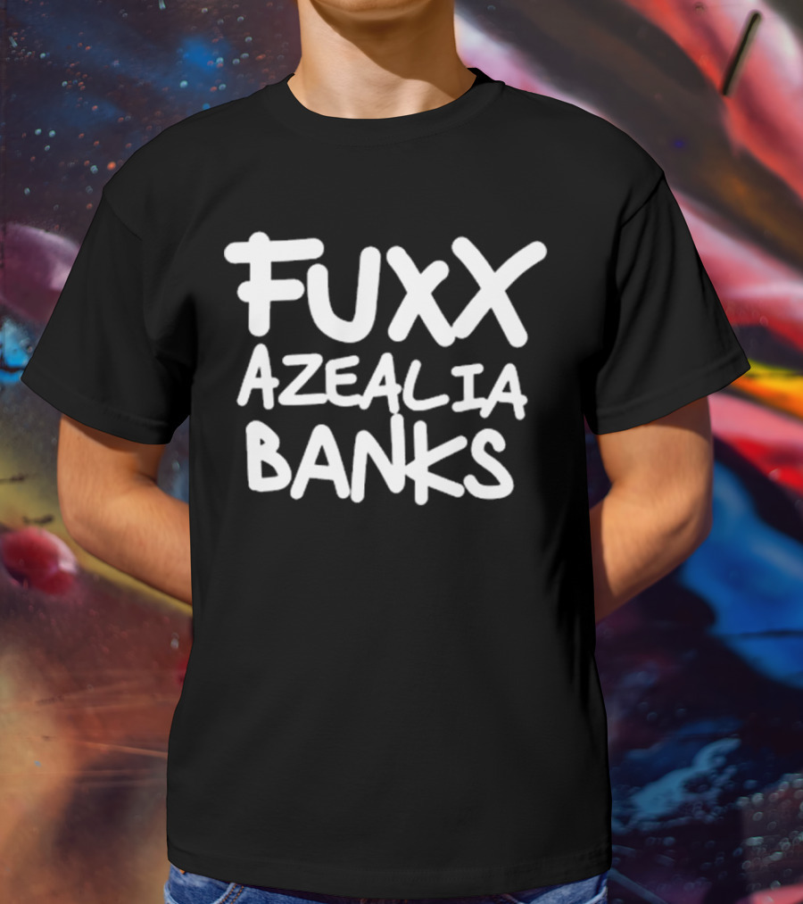 Fuxx Azealia Banks Statement Text Bold Style T-Shirt