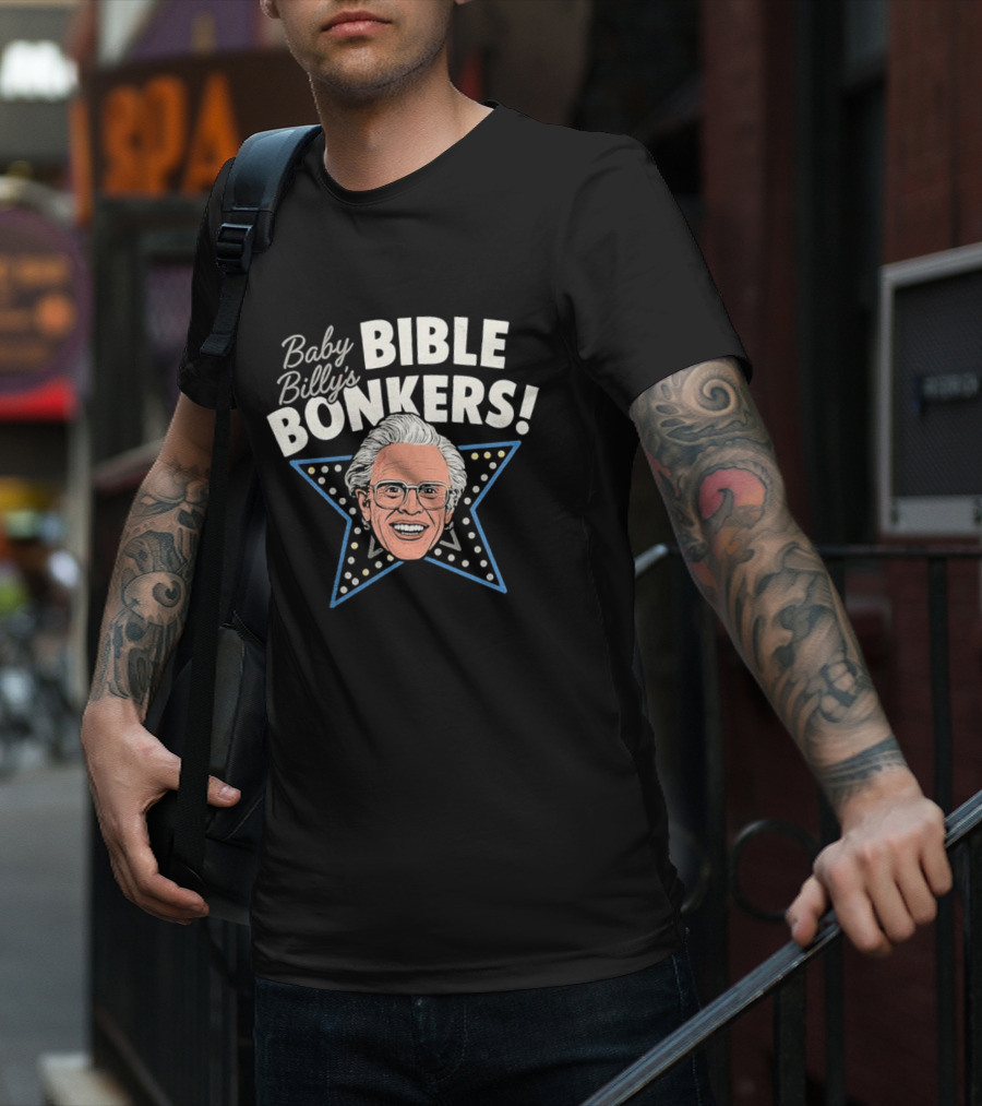 Baby Billy's Bible Bonkers Star White Hair Man Blue Star T-Shirt