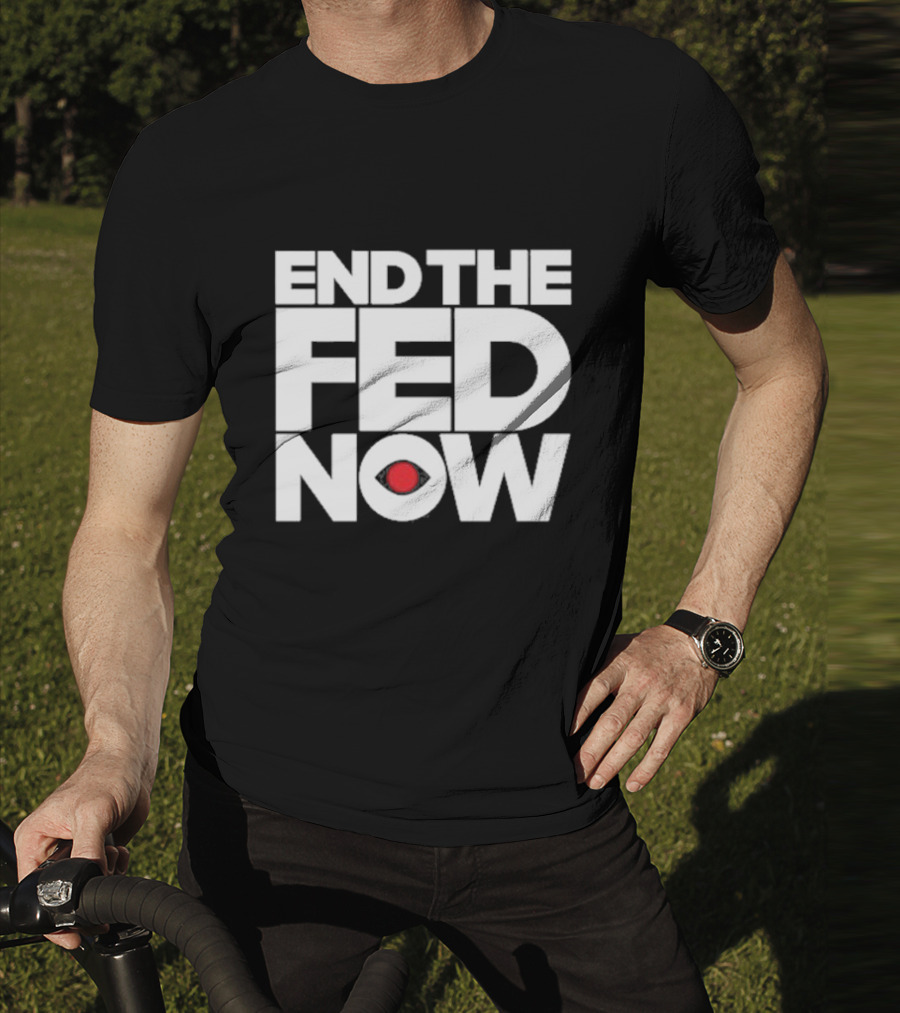 Bitcoin Magazine End The Fednow T-Shirt