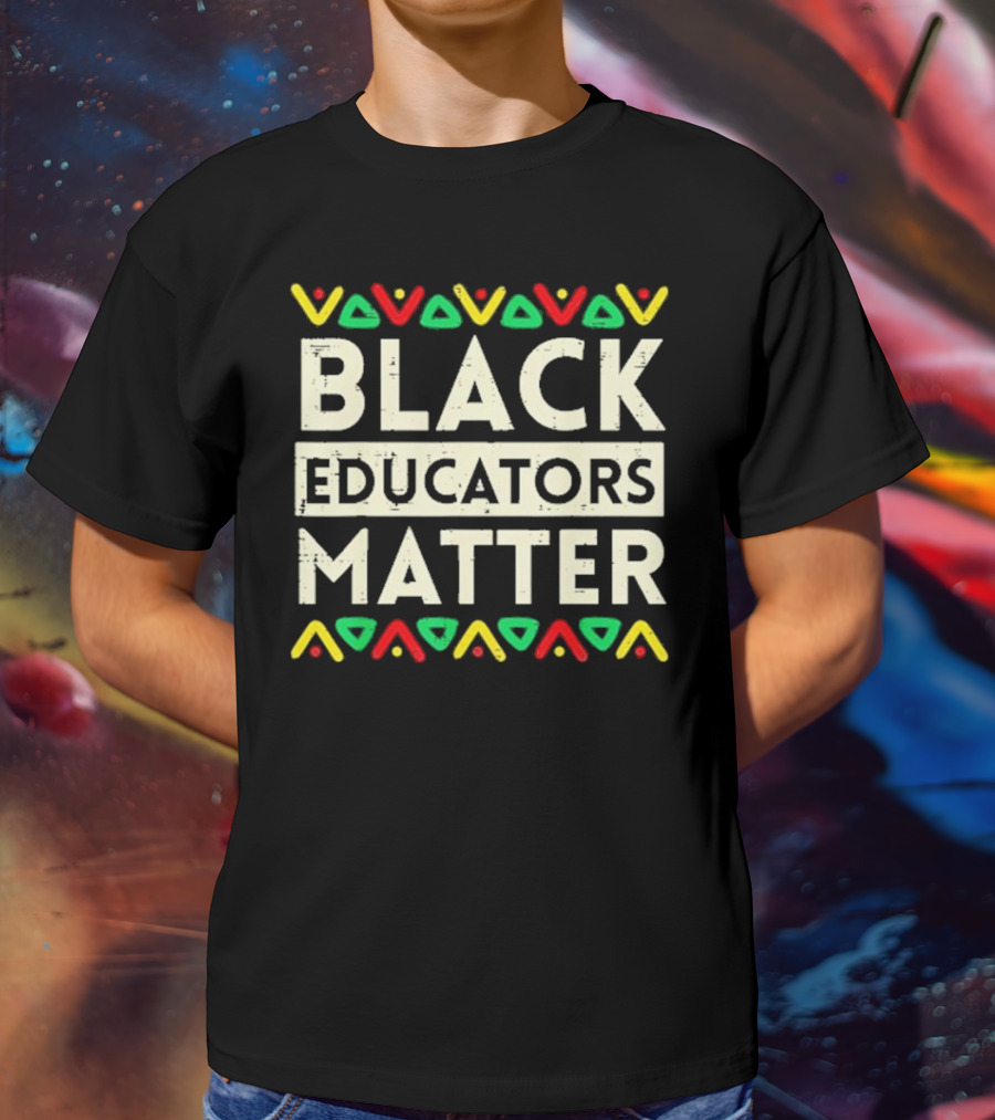 Black Educators Matter Vintage T-Shirt