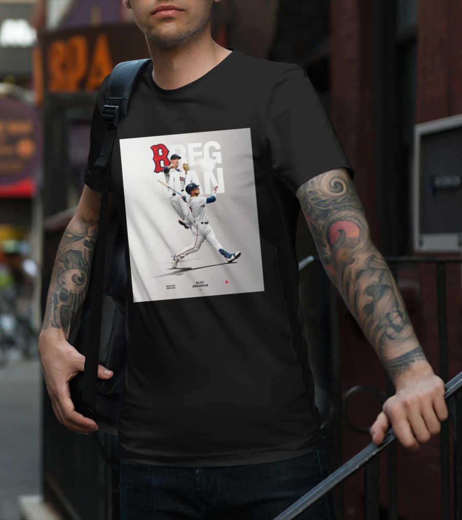 Boston Red Sox Alex Bregman INF Baseball Bregman To Boston T-Shirt