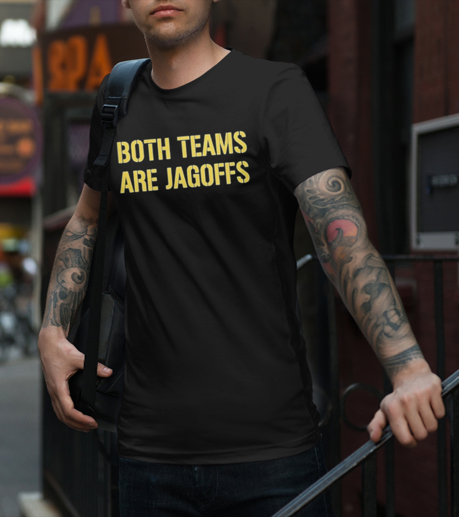 Both Teams Are Jagoffs Yellow Block Letters T-Shirt