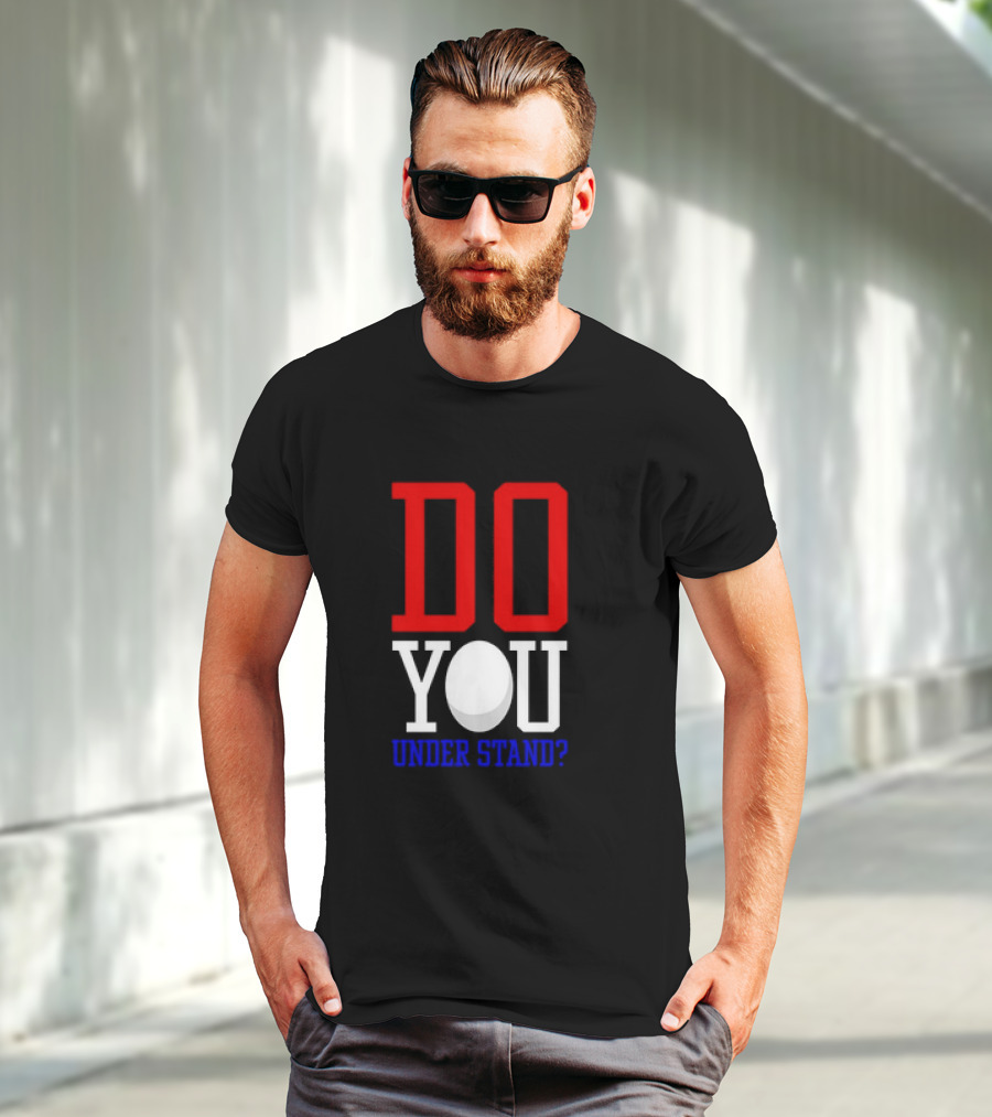 Brendan Cobbina Wearing Do You Understand T-Shirt