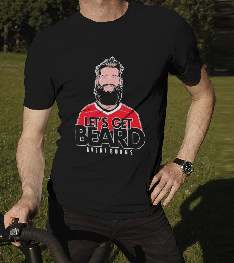 Brent Burns Carolina Hurricanes Let’s Get Beard T-Shirt