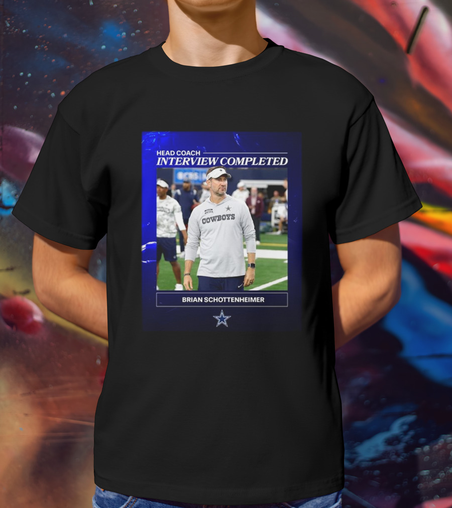 Brian Schottenheimer Head Coach Interview Completed T-Shirt