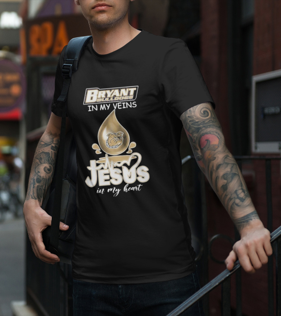 Bryant Bulldogs In My Veins Jesus In My Heart T-Shirt