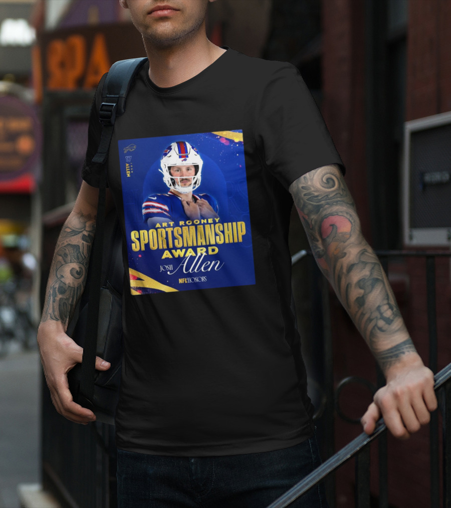 Buffalo Bills Josh Allen Art Rooney Sportsmanship Award NFL Honors Nicest Guy In The League T-Shirt