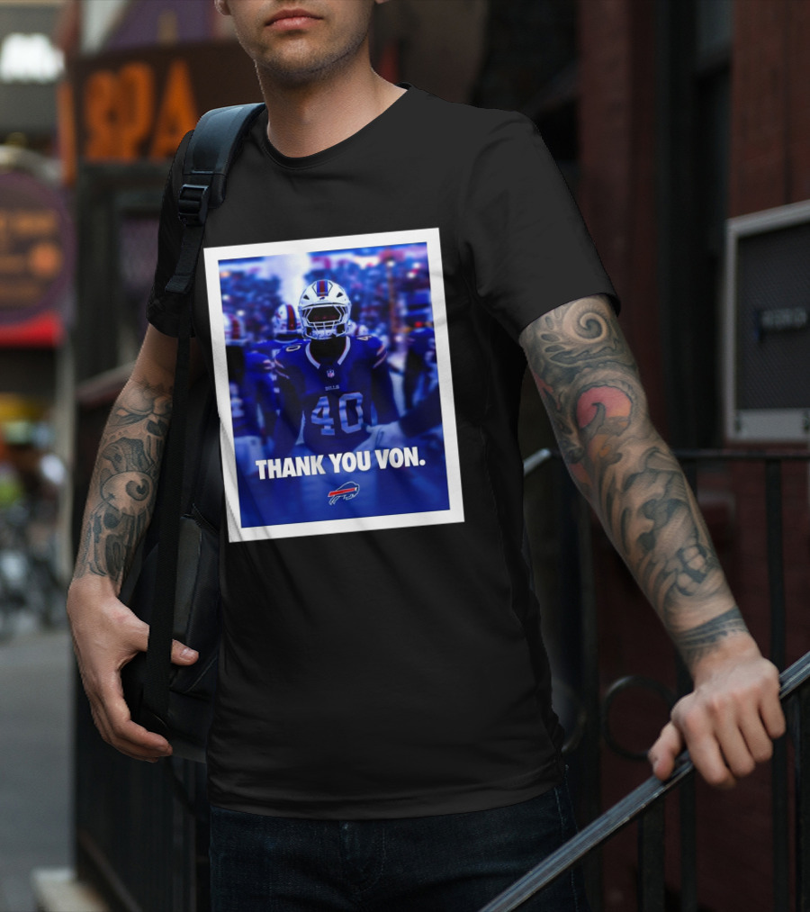 Buffalo Bills NFL Football Thank You Von Miller Go Bills Bills Mafia T-Shirt