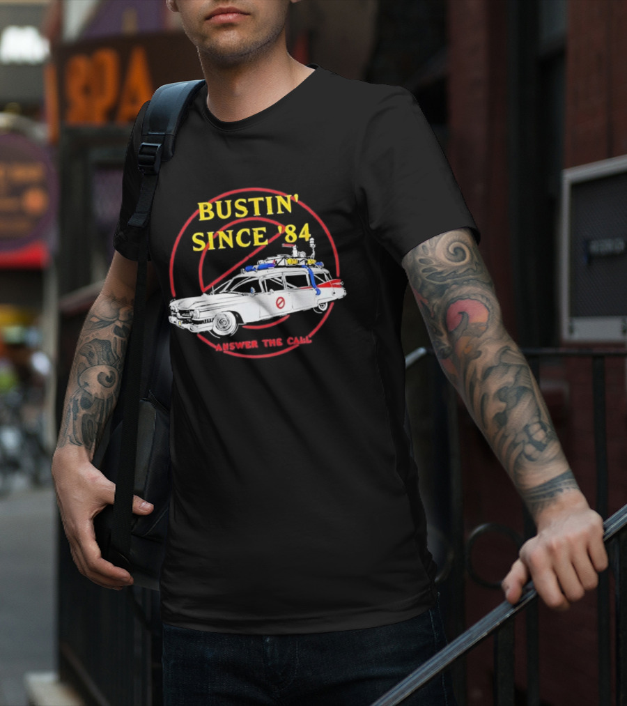 Bustin Since ’84 Answer The Call T-Shirt