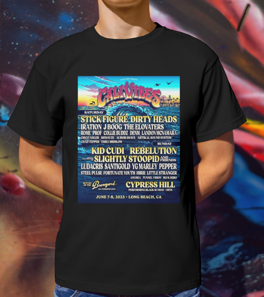 Cali Vibes June 7 8 2025 Long Beach CA Saturday Stick Figure Dirty Heads Sunday Kid Cudi Rebelution Slightly Stoopid T-Shirt