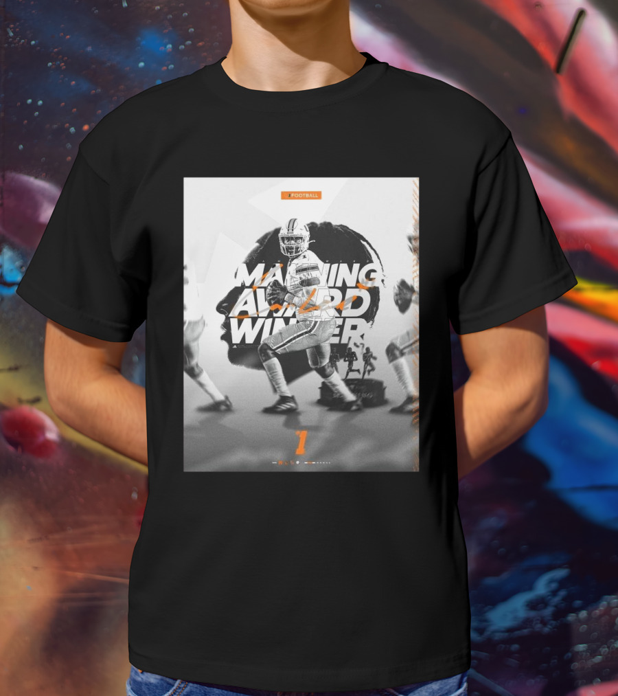 Cameron Ward Is Your Manning Award Winner Miami Hurricanes Football T-Shirt
