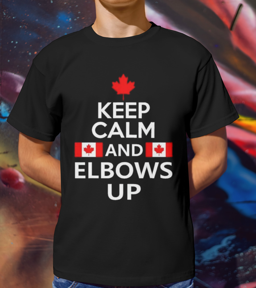 Canada Keep Calm And Elbows Up T-Shirt