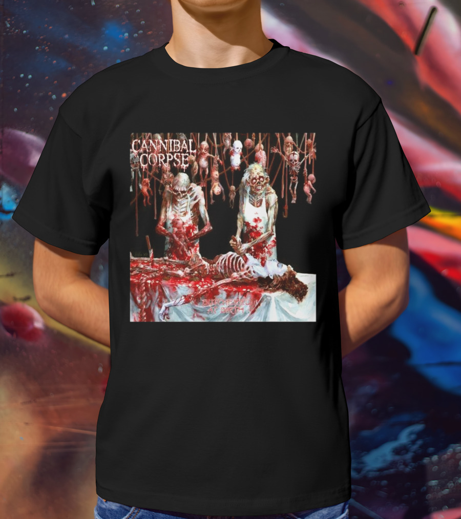 Cannibal Corpse Butchered At Birth 20th June 2025 T-Shirt