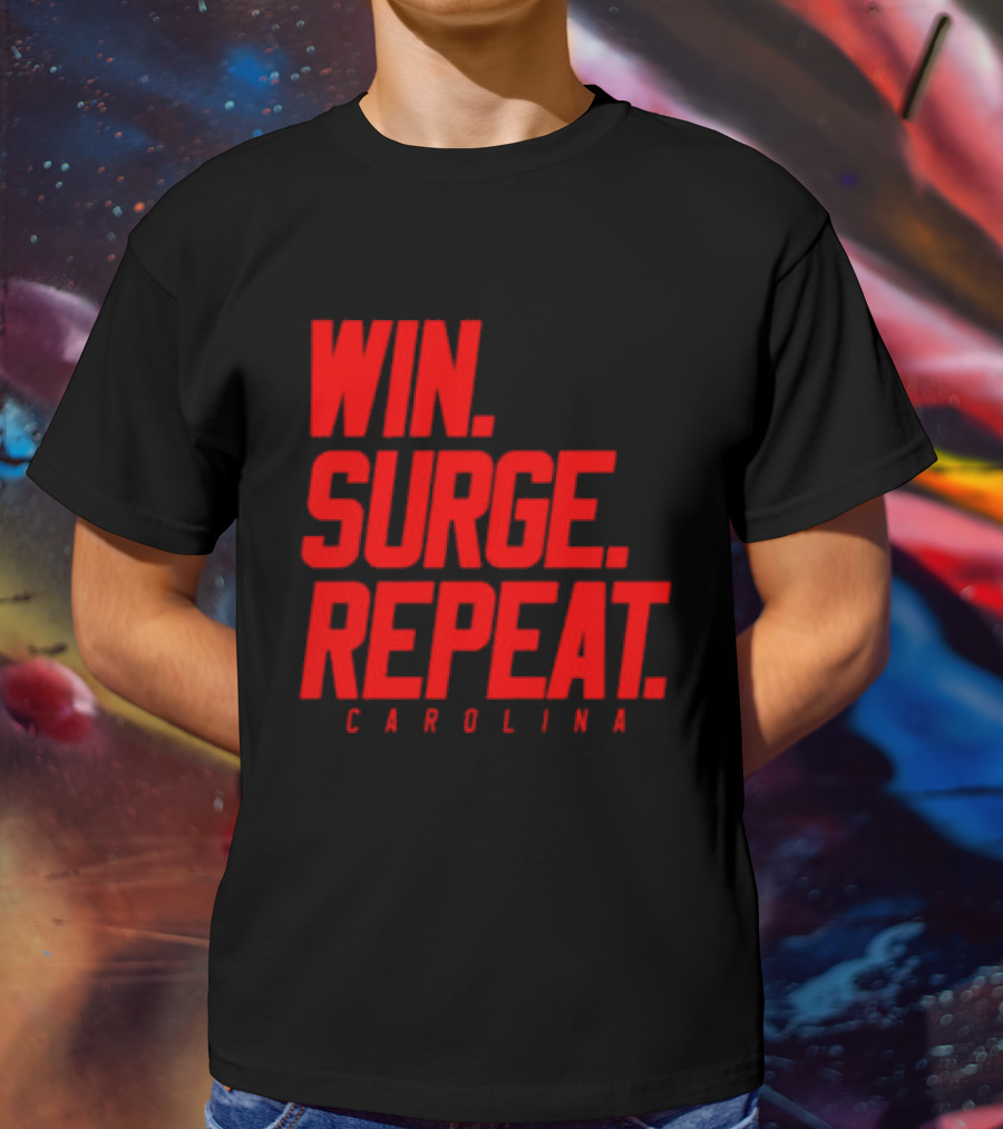 Carolina Hurricanes Win Surge Repeat T-Shirt
