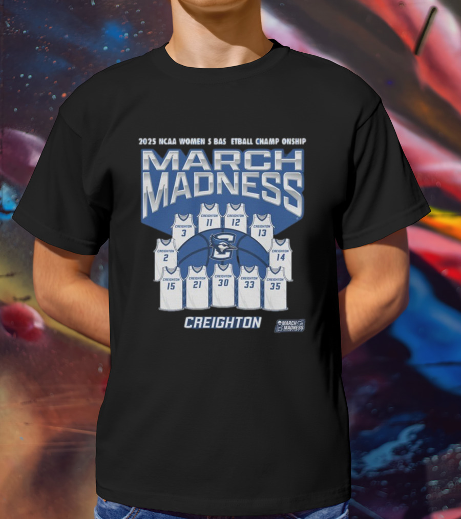 Creighton Women’s Basketball 2025 NCAA Tournament March Madness Jersey T-Shirt